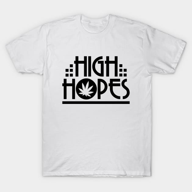 High Hopes T-Shirt by defytees